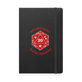 Are You Sure? Roll for Initiative - Hardcover Notebook